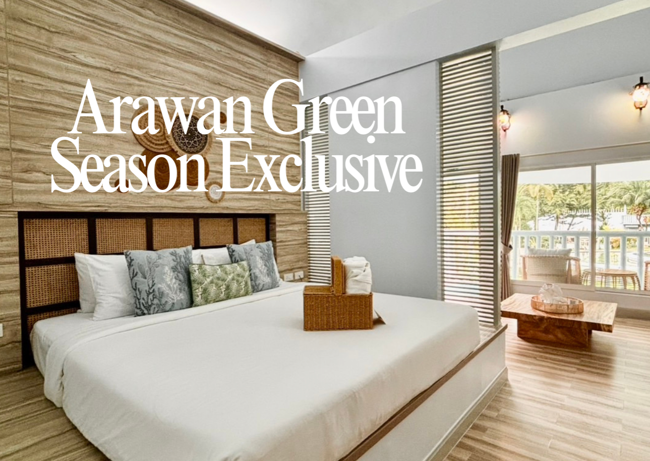 Arawan Green Season Exclusive
